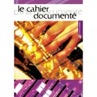 Le cahier documenté