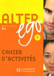 Alter ego 1 - Cahier d'activités