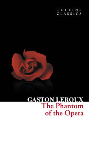 The phantom of the opera The phantom of the opera