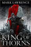The Broken Empire 2. King of Thorns