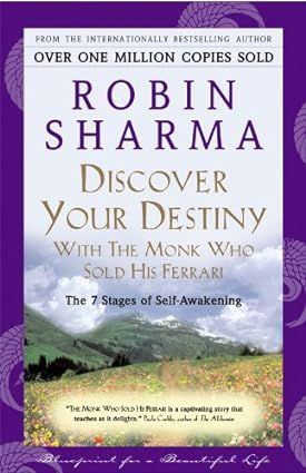 Discover Your Destiny With The Monk Who Sold His Ferrari