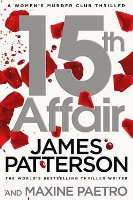 15th Affair : (Women's Murder Club 15)