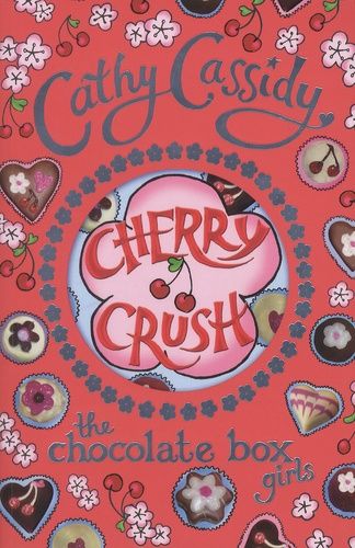 Cherry Crush - The Chocolate Box Girls