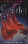 The Lunar Chronicles - Scarlet