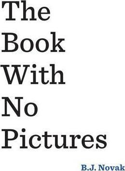 The Book With No Pictures The Book With No Pictures
