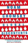 Global Discontents : Conversations on the Rising Threats to Democracy