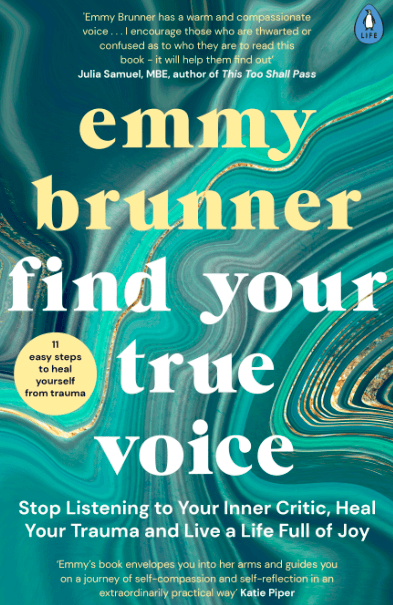 Find Your True Voice: Stop Listening to Your Inner Critic, Heal Your Trauma and Live a Life Full of Joy (English Edition)