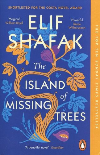 The Island of Missing Trees The Island of Missing Trees
