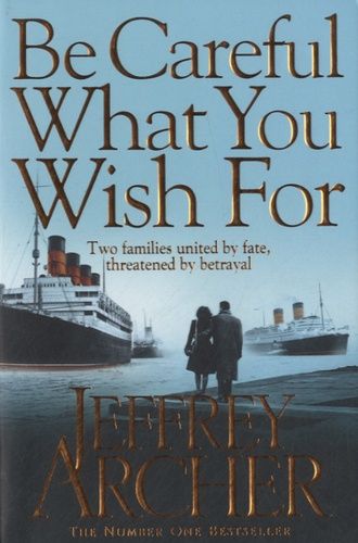 Be Careful Waht You Wish For