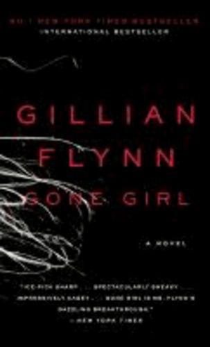 Gone Girl - A Novel