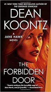 The Forbidden Door : A Jane Hawk Novel