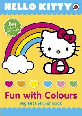Hello Kitty Fun with Colours My First Sticker Book Hello Kitty Fun with Colours My First Sticker Book