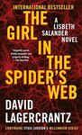 Girl in the Spider's Web : A Lisbeth Salander novel, continuing Stieg Larsson's Millennium Series