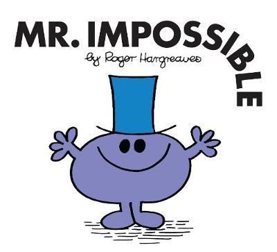 Mr. Impossible Mr. Impossible