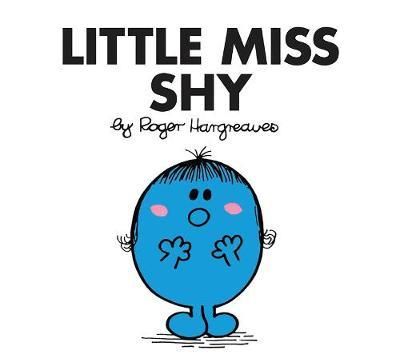 Little Miss Shy Little Miss Shy