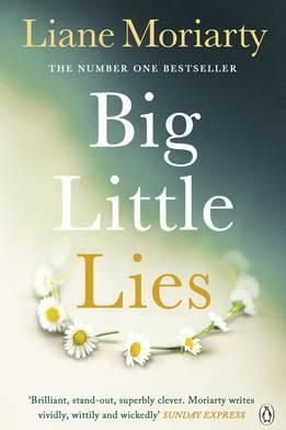 Big Little Lies : The No.1 bestseller behind the award-winning TV series