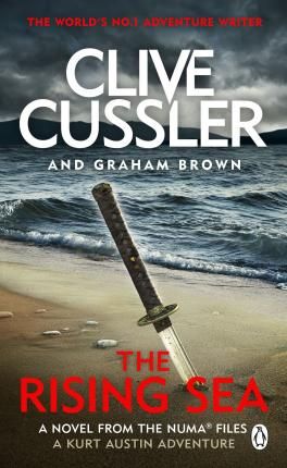 The Rising Sea : NUMA Files #15 The Rising Sea : NUMA Files #15