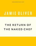 The Return of the Naked Chef