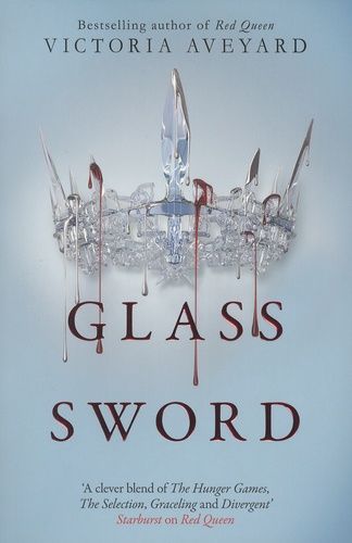 Red Queen - Book 2, Glass Sword Red Queen - Book 2, Glass Sword