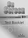 ON SCREEN B1+ TEST For the updated 2015 exam!