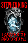 The Bazaar of Bad Dreams (Anglais) Poche