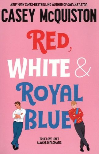 Red, White & Royal Blue Red, White & Royal Blue