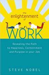 The Enlightenment of Work