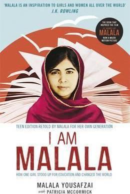 I Am Malala : How One Girl Stood Up for Education and Changed the World