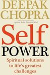 Self Power : Spiritual Solutions to Life's Greatest Challenges