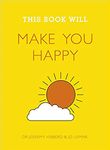 This Book Will Make You Happy (Anglais) Broché