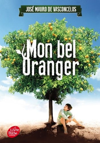Mon bel oranger Mon bel oranger