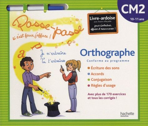 Orthographe CM2 - 10-11 ans