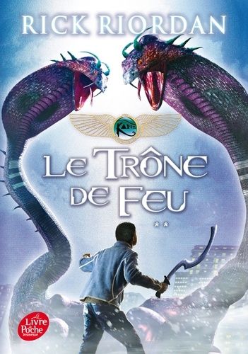 Kane Chronicles Tome 2 Kane Chronicles Tome 2