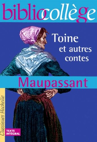 Toine et autres contes