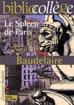 Le Spleen de Paris. - Petits Poèmes en prose (Choix de poèmes)