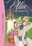 Alice et le chandelier - Tome 3