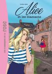 Alice et les diamants - Tome 6
