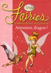 Fairies - Le Monde Secret de Clochette Tome 7