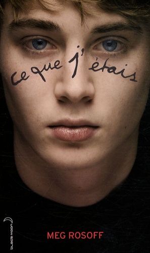 Ce que j'étais Ce que j'étais