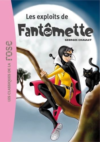 Fantômette Tome 1
