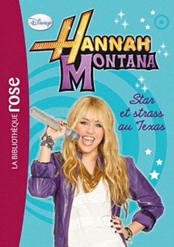 Hannah Montana Tome 9