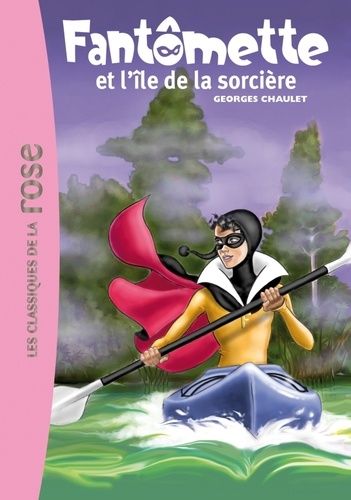 Fantômette Tome 5 Fantômette Tome 5