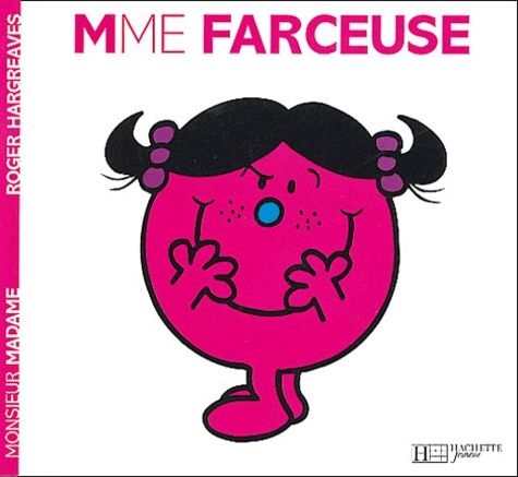 Madame Farceuse Madame Farceuse