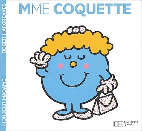 Madame Coquette Madame Coquette