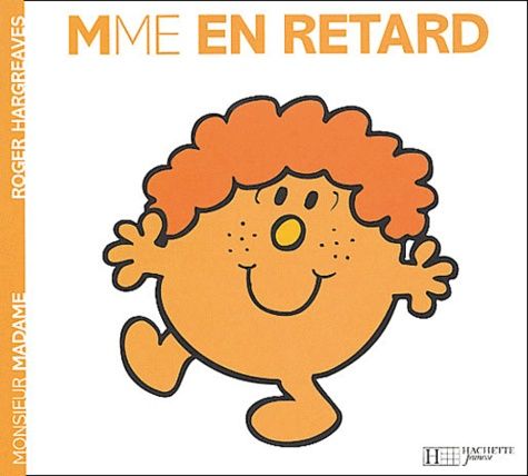 Madame En retard Madame En retard