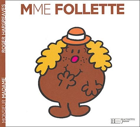 Madame Folette Madame Folette