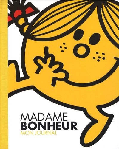 Madame Bonheur - Mon journal Madame Bonheur - Mon journal
