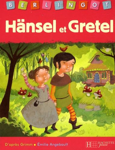 Hänsel et Gretel