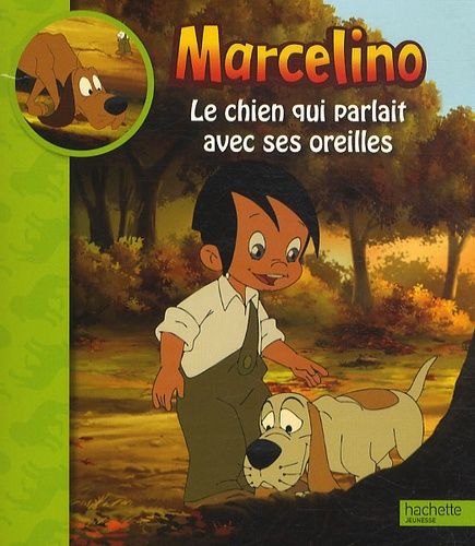 Le chien qui parlait avec ses oreilles