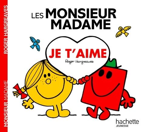 Les Monsieur Madame Je t'aime Les Monsieur Madame Je t'aime